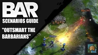 BAR Scenario Guide Part 5 - Outsmart the Barbarians