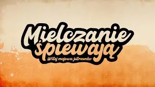Mielczanie śpiewają - 