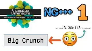 Antimatter Dimensions NG+++ Episode 1: INFINITY ALREADY!!