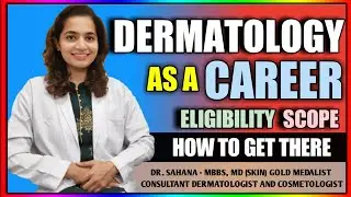 Dermatologist - Skin Specialist | How To Become A Dermatologist - Eligibility, Process And Salary