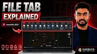 AutoCAD Begginer Course | File Tab Explained AutoCAD for beginners