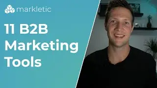 Try These 11 B2B Marketing Tools Focussed On The Full Buyer's Journey.