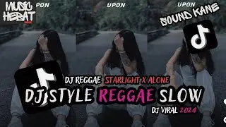 KUMPULAN DJ REGGAE SLOW TERBARU || DJ CAMPURAN VIRAL TIKTOK 2024🎵