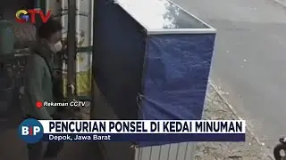 Maling Gasak Ponsel Milik Remaja Perempuan di Kedai Es Teh Limo Depok - BIP 08/01