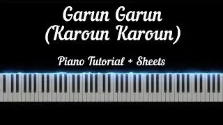 Karoun Karoun (Garun Garun, Karun Karun) | Piano Tutorial | Piano Sheets ↓