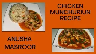 Chicken Manchurain Recipe | Easy Homemade Recipe | Anusha Masroor