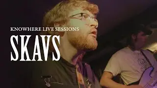 SKAVS -- Live from Knowhere | Full session