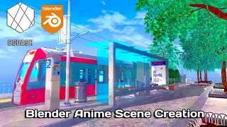 Anime Scene Creation | Blender 3.4 | CGDASH