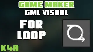 For Loop - GameMaker GML Visual
