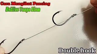 Cara Mengikat Neklin Tanpa Klem || Tutorial Mancing