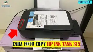 CARA FOTOCOPY DI PRINTER HP INK TANK 315