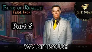 Edge of Reality: Fatal Luck | Part 6 | Walkthrough