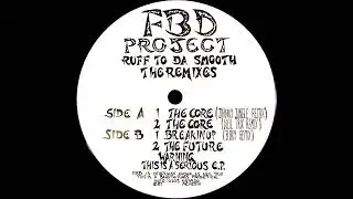 FBD Project - Breakin Up (B Boy Remix)