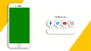 Social Media Follow Intro | Green Screen | Mobile frame | Nice Techno