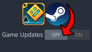 STOP Steam Games From Updating (Geometry Dash)