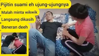 Pijitin suami eh ujung-ujungnya minta wikwik.! Malah wikwik beneran deh.