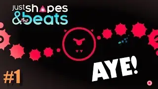 AYE!! BETTER MUSIC THAN GEOMETRY DASH!? - Just Shapes and Beats - Episode 1
