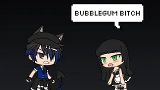 Bubblegum bitch //gacha Life//