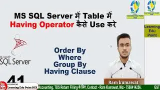 41 How to Use Having in Sql Group By in SQL Order By in sql where in sql 1