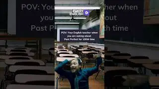 POV: Your English  teacher when you are asking about Past Perfect for 100th time