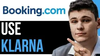 HOW TO USE KLARNA FOR BOOKING.COM 2023! (BEST WAY) 2024