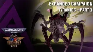 Dawn of War : Unification : Expanded Campaign - Tyranids - Part 1