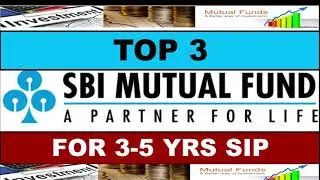 Top 3 SBI Mutual Fund