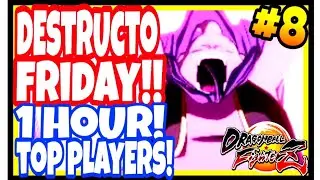 DBFZ DESTRUCTO FRIDAY #8!! Feat Fenritti Go1 Acqua Tachikawa ... DRAGON BALL FIGHTERZ SEASON 3