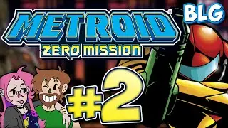 Lets Play Metroid: Zero Mission - Part 2 - Yes, I'm Listening!!