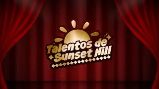 Talentos de Sunset Hill | TRAILER