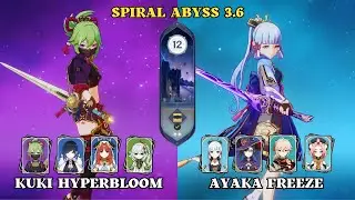 C4 Kuki Hyperbloom & C0 Ayaka Freeze Spiral Abyss 3.6 Floor 12 - Genshin Impact