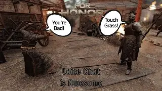 For Honor: Voice Chat is Underrated