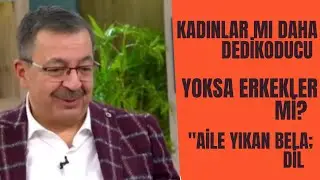 Kadınlar mı Daha Dedikoducu Yoksa Erkekler mi? Muhteşem Cavap |hayatiinanç