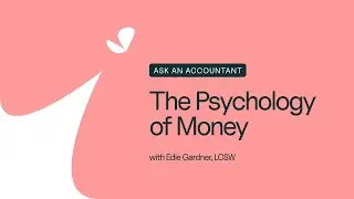 Ask An Accountant: The Psychology of Money
