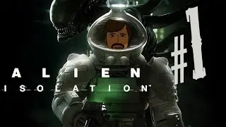 Alien Isolation Full Play Part 1