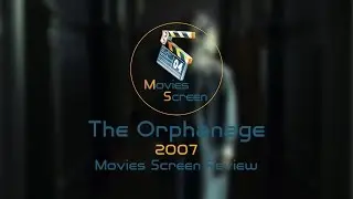 The Orphanage (2007) - Review