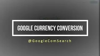 Google currency conversion |  Google Com Search
