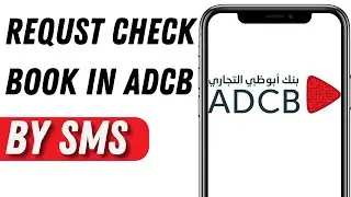 How To Request Cheque Book in adcb by SMS | ADCB SMS BANKING ( FULL GUIDE)