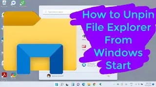 How to Unpin File Explorer From Windows Start