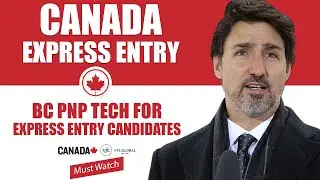 Express Entry Canada 2021 : BC PNP Tech | IRCC | CEC | CIC News | Canada Immigration News 2021
