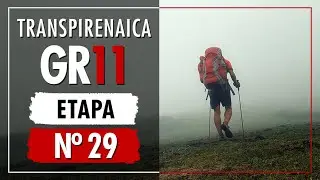 GR11 | Crossing the Pyrenees Hiking | DAY 29 | Woods and mist