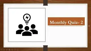 Monthly Quiz 2