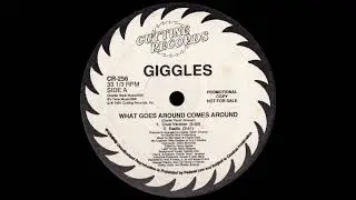 Giggles - What Comes Around Goes Around [1991]