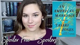 An American Marriage by Tayari Jones | Book Thoughts
