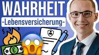 Die Wahrheit über LEBENSVERSICHERUNGEN & STEUERVORTEILE