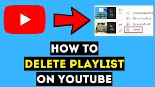 How To DELETE PLAYLIST On YouTube 2024!
