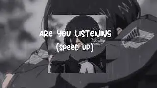 Bryson Tiller-Are you listening(sped up) ft. Marz