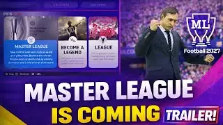 MASTER LEAGUE TRAILER FINALLY! 😱 eFootball 2026 Update | Master League eFootball 