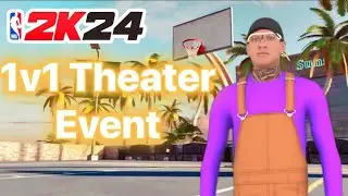 Nba 2k24 1v1’s Theater Event