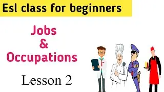 English speaking course for beginners | Jobs and occupations vocabulary | Lesson 2 |